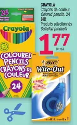 Uniprix CRAYOLA Crayons de couleur/Colored pencils, BIC Produits sélectionnés/Selected products offer