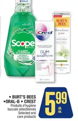 Jean Coutu BURT'S BEES, ORAL-B, CREST Selected oral care products offer