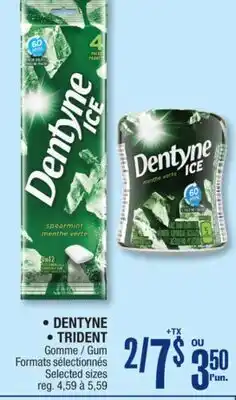 Jean Coutu DENTYNE, TRIDENT Gum Selected sizes offer