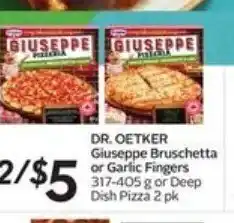 Sobeys Dr. Oetker giuseppe bruschetta or garlic fingers offer