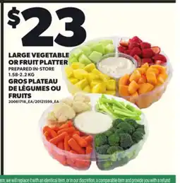 Independent Grocer LARGE VEGETABLE OR FRUIT PLATTER, 1.58-2.2 KG offer
