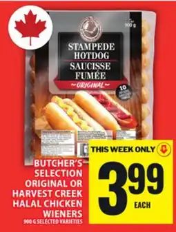 Food Basics BUTCHER'S SELECTION ORIGINAL OR HARVEST CREEK HALAL CHICKEN WIENERS offer