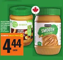 Food Basics SELECTION OR LIFESMART NATURALIA PEANUT BUTTER offer