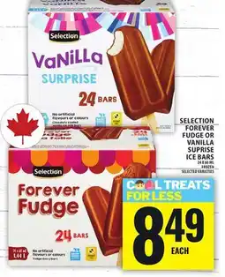 Food Basics SELECTION FOREVER FUDGE OR VANILLA SUPRISE ICE BARS offer