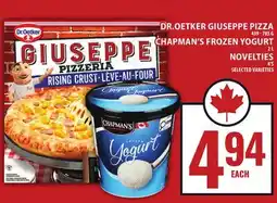 Food Basics DR.OETKER GIUSEPPE PIZZA OR CHAPMAN'S FROZEN YOGURT OR NOVELTIES offer