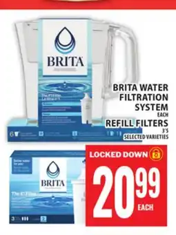 Food Basics BRITA WATER FILTRATION SYSTEM OR REFILL FILTERS offer