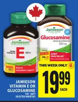Food Basics JAMIESON VITAMIN E OR GLUCOSAMINE offer
