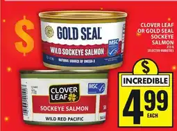 Food Basics CLOVERLEAF OR GOLD SEAL SOCKEYE SALMON offer