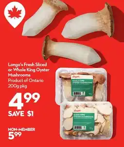 Longo's Longo's Fresh Sliced or Whole King Oyster Mushrooms offer