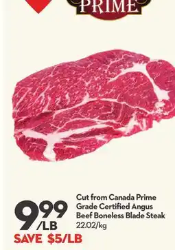 Longo's Cut from Canada Prime Grade Certified Angus Beef Boneless Blade Steak offer