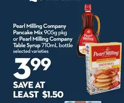Longo's Pearl Milling Company Pancake Mix 905g pkg or Pearl Milling Company Table Syrup 710mL bottle offer