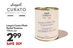 Longo's Longo's Curato Whole Peeled Tomatoes offer