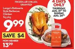 Longo's Rotisserie Style Barbecue Chicken offer
