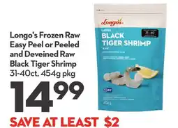 Longo's Frozen Raw Easy Peel or Peeled and Deveined Raw Black Tiger Shrimp offer