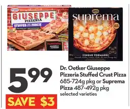 Longo's Dr. Oetker Giuseppe Pizzeria Stuffed Crust Pizza 685-724g pkg or Suprema Pizza 487-492g pkg offer