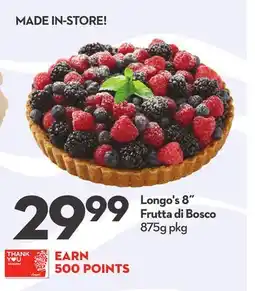 Longo's 8˝ Frutta di Bosco offer