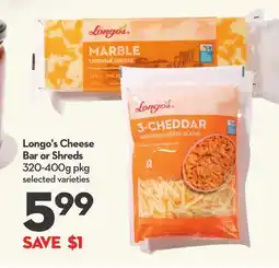 Longo's Longo's Cheese Bar or Shreds offer