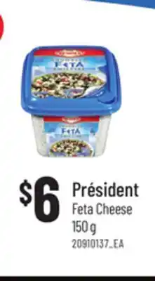Loblaws PRÉSIDENT FETA CHEESE, 150 g offer