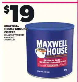 Loblaws MAXWELL HOUSE GROUND, 631-900 G offer