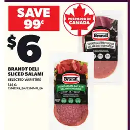 Loblaws BRANDT DELI SLICED SALAMI, 5125 G offer