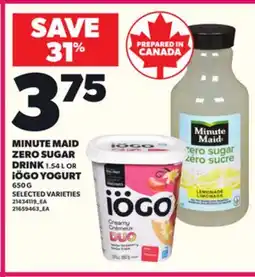 Loblaws MINUTE MAID ZERO SUGAR DRINK, 1.54 L OR iÖGO YOGURT, 650 G offer