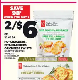 Loblaws PC CRACKERS, PITA CRACKERS OR CHEESE TWISTS 100-225 G offer