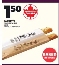 Loblaws BAGUETTE, 255 G offer
