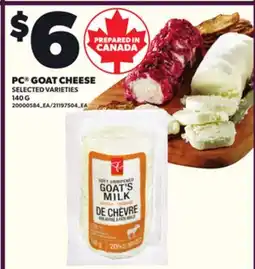Loblaws PC GOAT CHEESE, 140 G offer