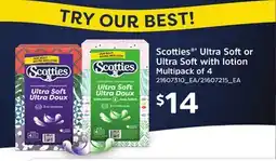 Loblaws SCOTTIES ' ULTRA SOFTOR SOFTWITH LOTION MULTIPACK OF 4 offer