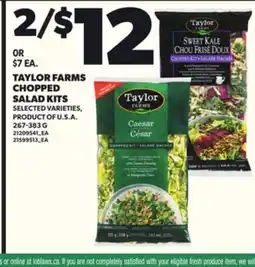 Loblaws TAYLOR FARMS CHOPPED SALAD KITS, 267-383 G offer