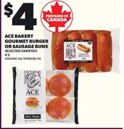 Loblaws ACE BAKERY GOURMET BURGER OR SAUSAGE BUNS, 4'S offer