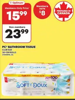 Loblaws PC BATHROOM TISSUE, 30=100 ROLLS offer