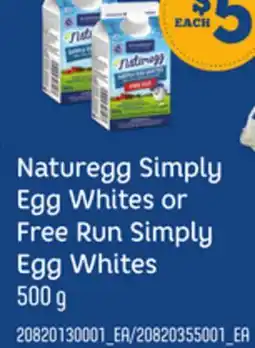 Loblaws NATUREGG SIMPLY EGG WHITES OR FREE RUN SIMPLY EGG WHITES, 500 G offer