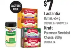 Loblaws LACTANTIA BUTTER, 454 G KRAFT PARMESAN SHREDDED CHEESE, 200 G offer