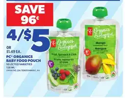 Loblaws PC ORGANICS BABY FOOD POUCH, 128 ML offer