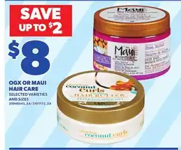 Loblaws OGX OR MAUI HAIR CARE offer