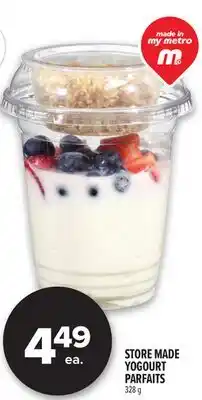Metro STORE MADE YOGOURT PARFAITS offer