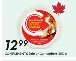Sobeys COMPLIMENTS Brie or Camembert offer