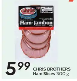 Sobeys CHRIS BROTHERS Ham Slices offer