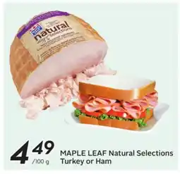 Sobeys MAPLE LEAF Natural Selections Turkey or Ham offer