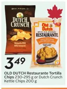 Sobeys OLD DUTCH Restaurante Tortilla Chips offer