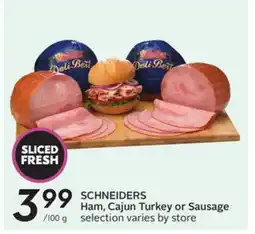 Sobeys SCHNEIDERS Ham, Cajun Turkey or Sausage offer