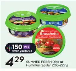 Sobeys SUMMER FRESH Dips or Hummus offer