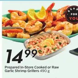 Sobeys Prepared In-Store Cooked or Raw Garlic Shrimp Grillers offer