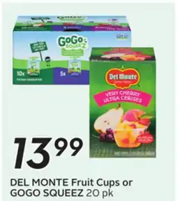 Sobeys DEL MONTE Fruit Cups or GOGO SQUEEZ offer