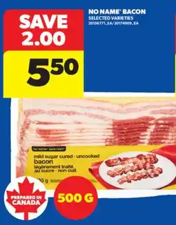 Real Canadian Superstore NO NAME BACON, 500 G offer