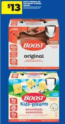 Real Canadian Superstore BOOST ORIGINAL OR KIDS READY TO DRINK SHAKES offer