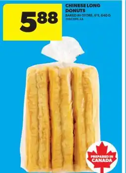 Real Canadian Superstore CHINESE LONG DONUTS, 6'S, 640 G offer