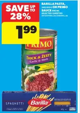 Real Canadian Superstore BARILLA PASTA, 340/410 G OR PRIMO SAUCE, 680 ML offer
