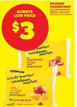 Real Canadian Superstore NO NAME FROZEN FRUIT, 300/400 G offer